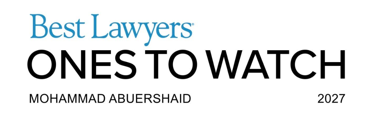 Attorney Mohammad Abuershaid Named to Best Lawyers: Ones to Watch in America